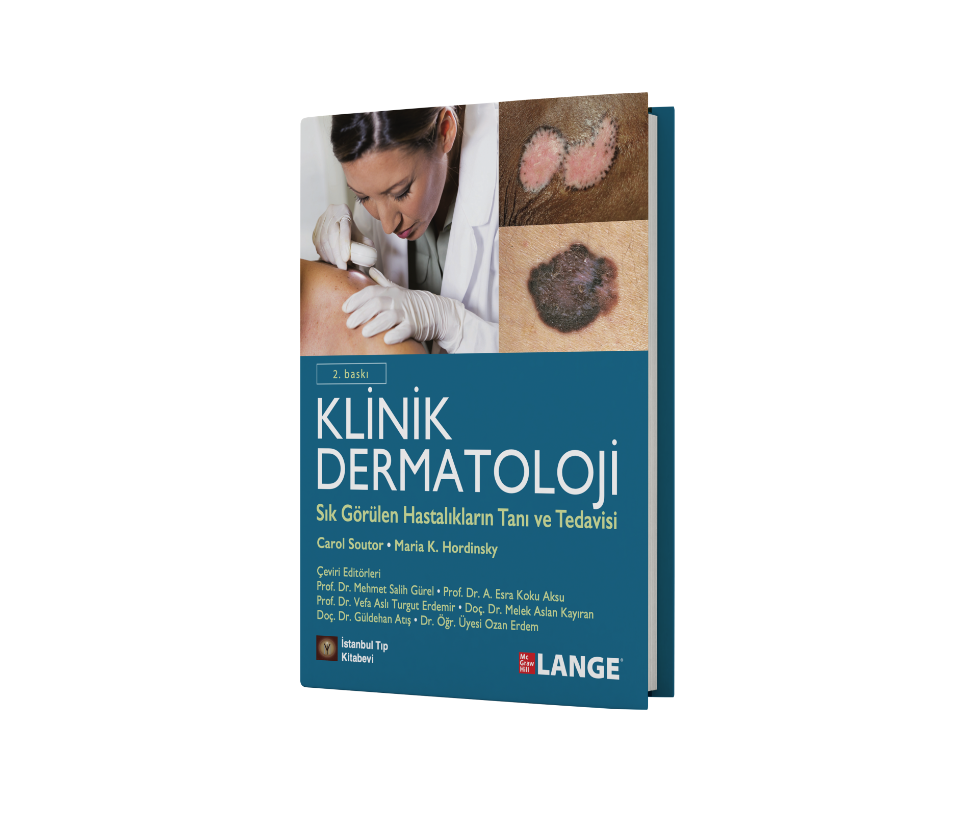 Klinik Dermatoloji Sık Görülen Hastalıkların Tanı ve Tedavisi