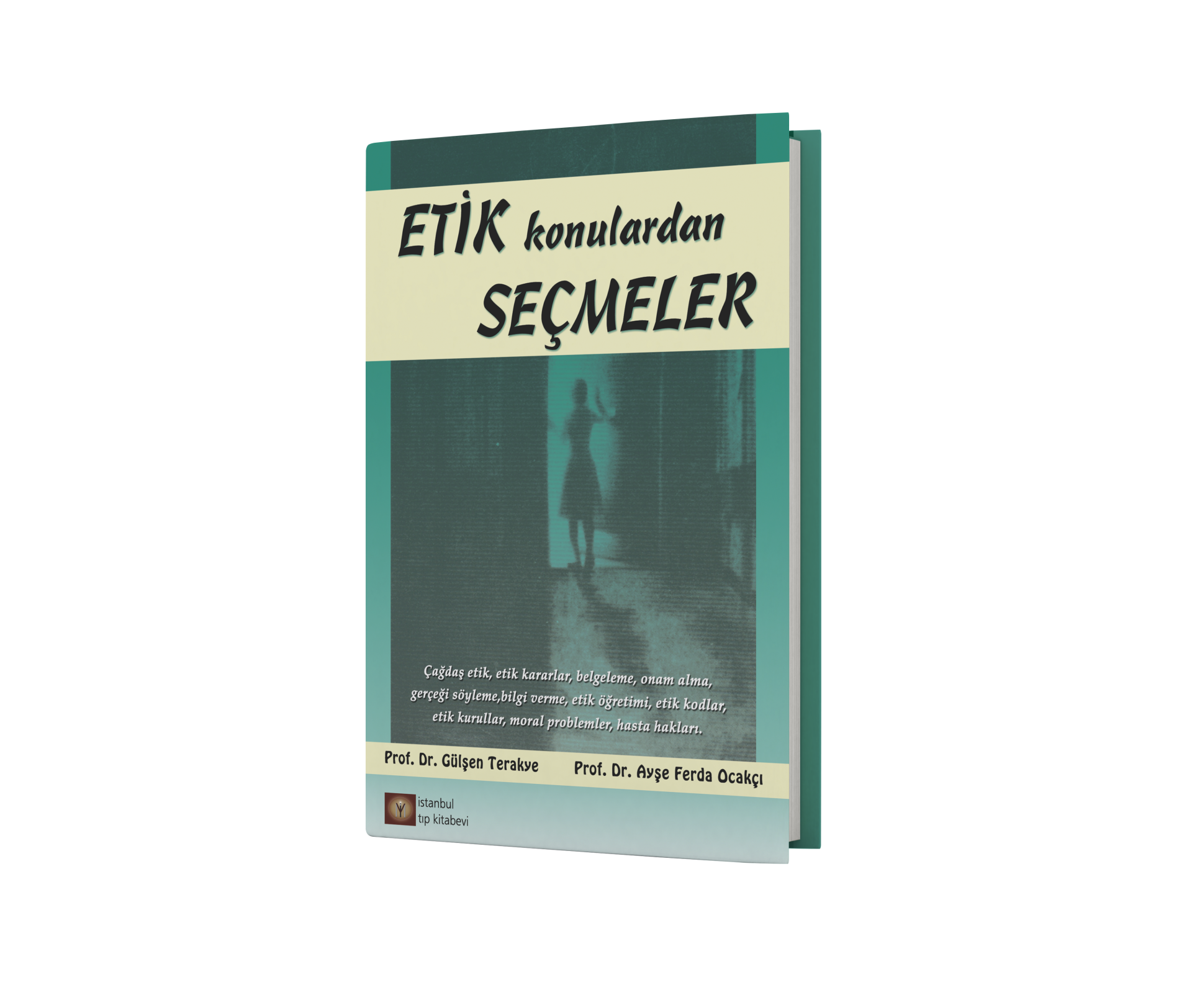 Etik Konulardan Seçmeler