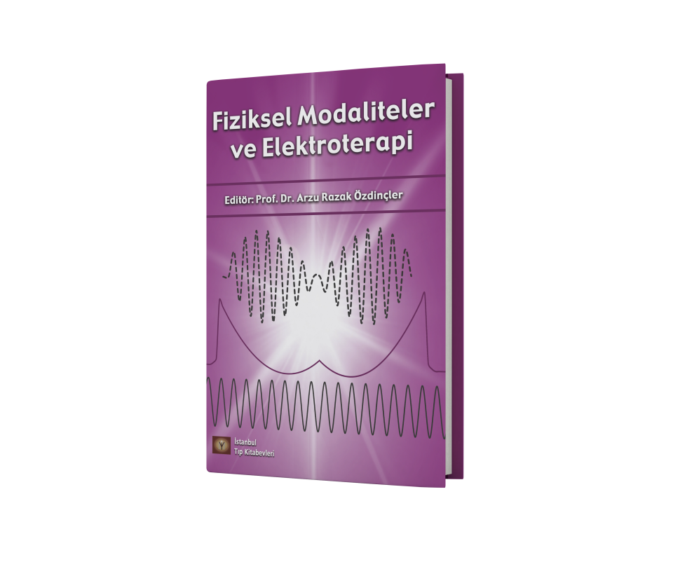 Fiziksel Modaliteler ve Elektroterapi