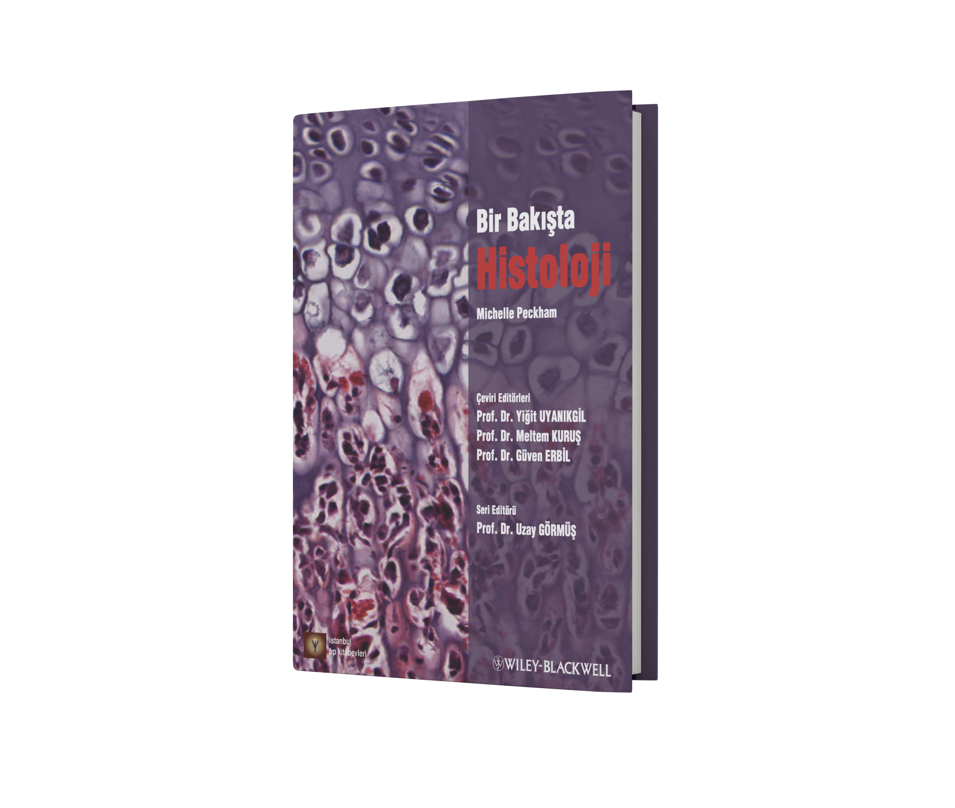 Bir Bakışta Histoloji