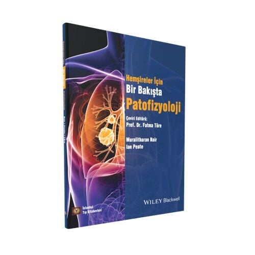Hemşireler İçin Bir Bakışta Patofizyoloji