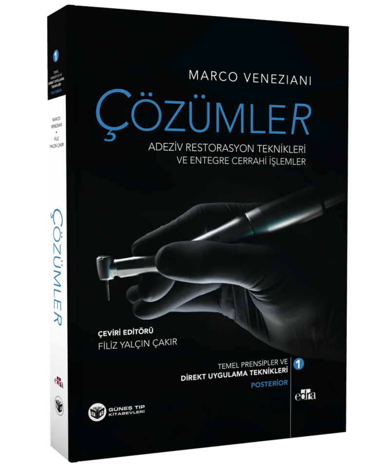 Çözümler Adeziv Restorasyon Teknikleri ve Entegre Cerrahi İşlemler 2 Cilt