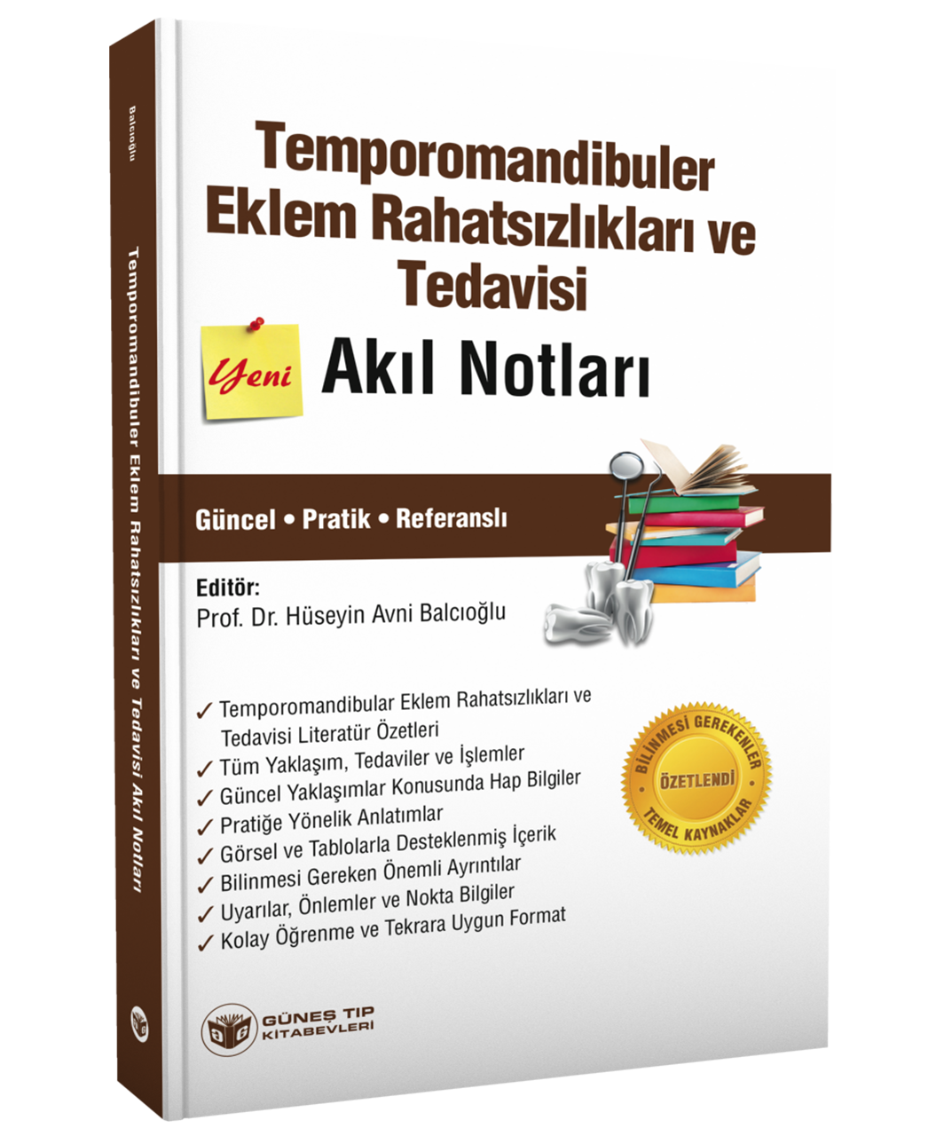 Temporomandibuler Eklem Rahatsızlıkları ve Tedavisi Akıl Notları