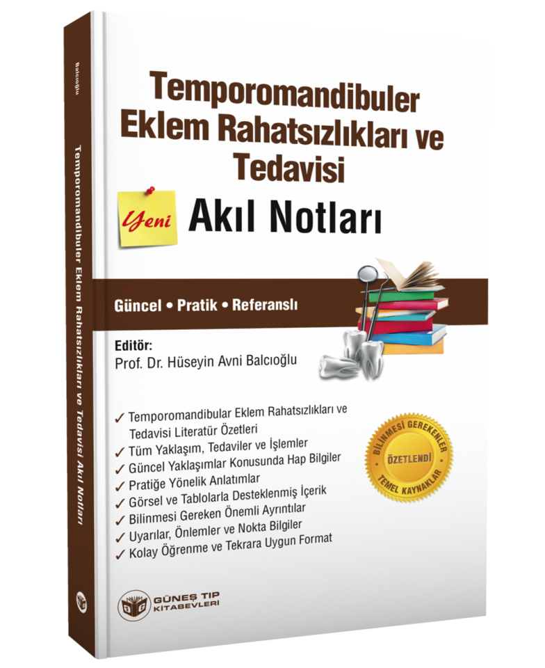 Temporomandibuler Eklem Rahatsızlıkları ve Tedavisi Akıl Notları