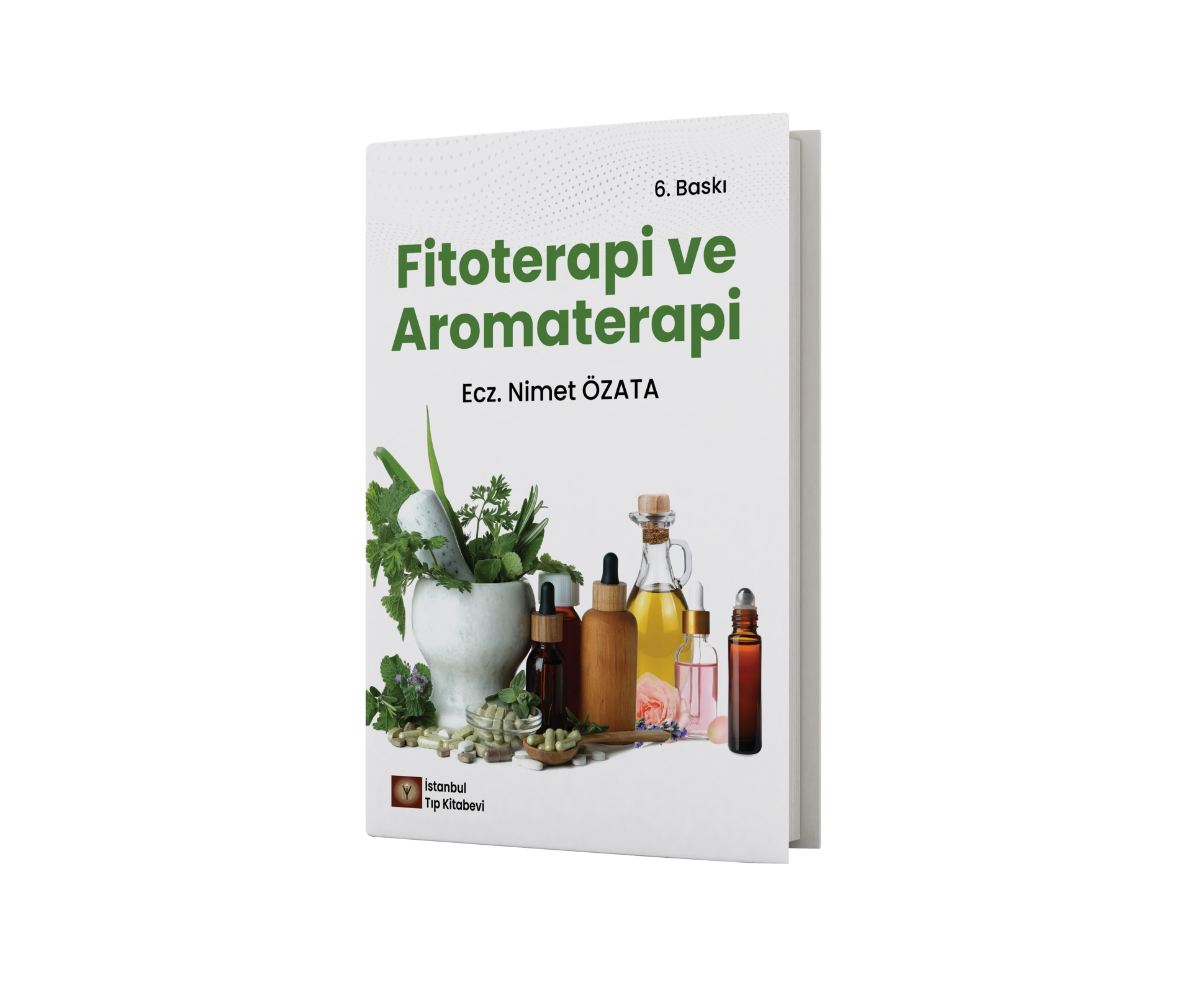 Fitoterapi ve Aromaterapi