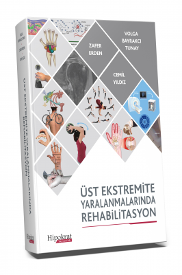 Üst Ekstremite Yaralanmalarında Rehabilitasyon