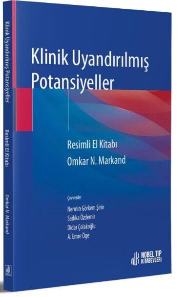 Klinik Uyandırılmış Potansiyeller (Resimli El Kitabı)