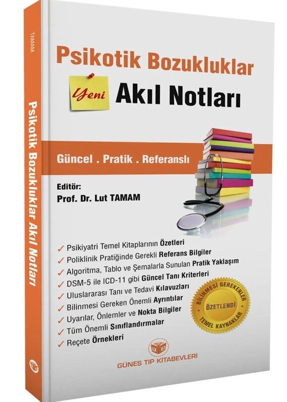 Psikotik Bozukluklar Akıl Notları