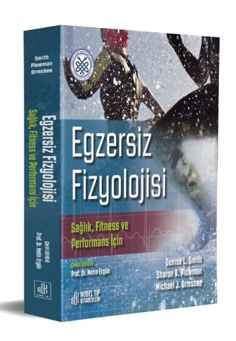 Egzersiz Fizyolojisi Sağlık, Fitness ve Performans