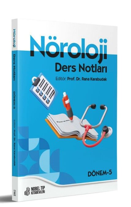 Nöroloji Ders Notları: Dönem-5