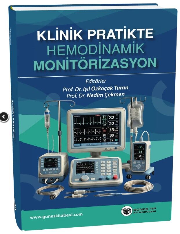 Klinik Pratikte Hemodinamik Monitörizasyon