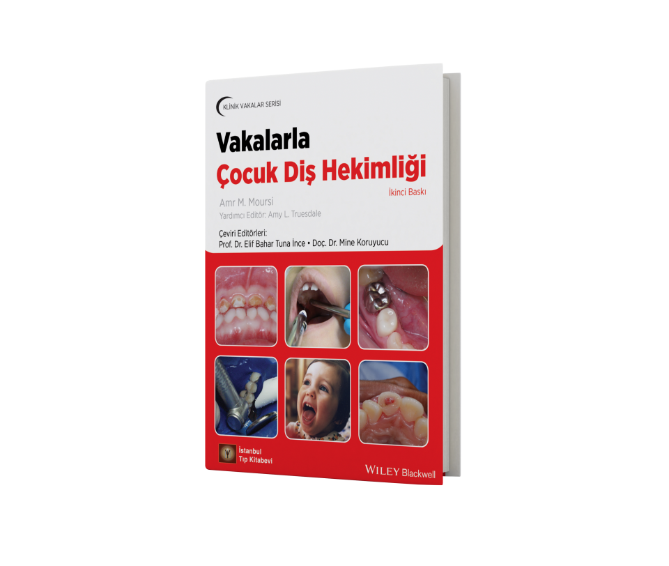 Vakalarla Çocuk Diş Hekimliği