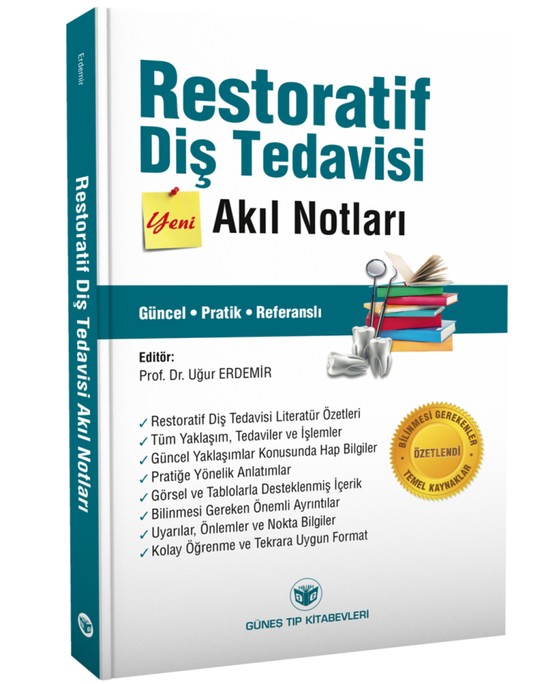 Restoratif Diş Tedavisi Akıl Notları