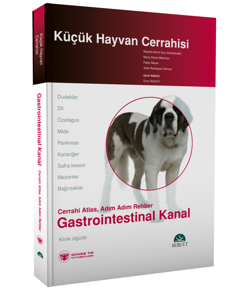 Küçük Hayvan Cerrahisi - Gastrointestinal Kanal (Cerrahi Atlas, Adım Adım Rehber)