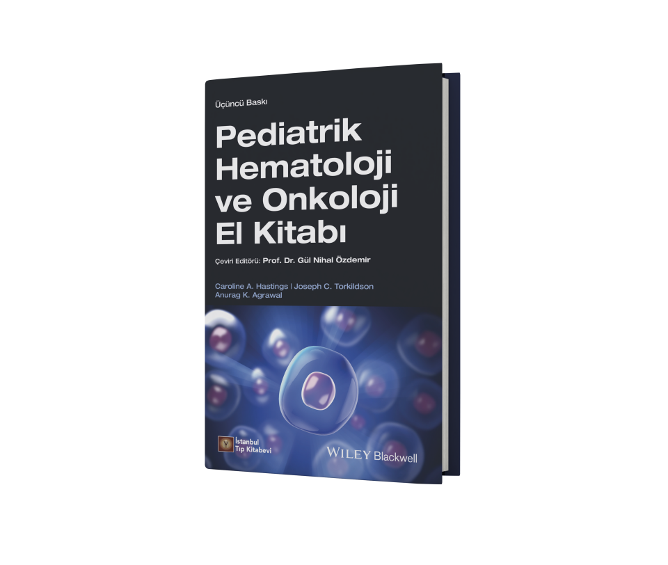 Pediatrik Hematoloji ve Onkoloji El Kitabı