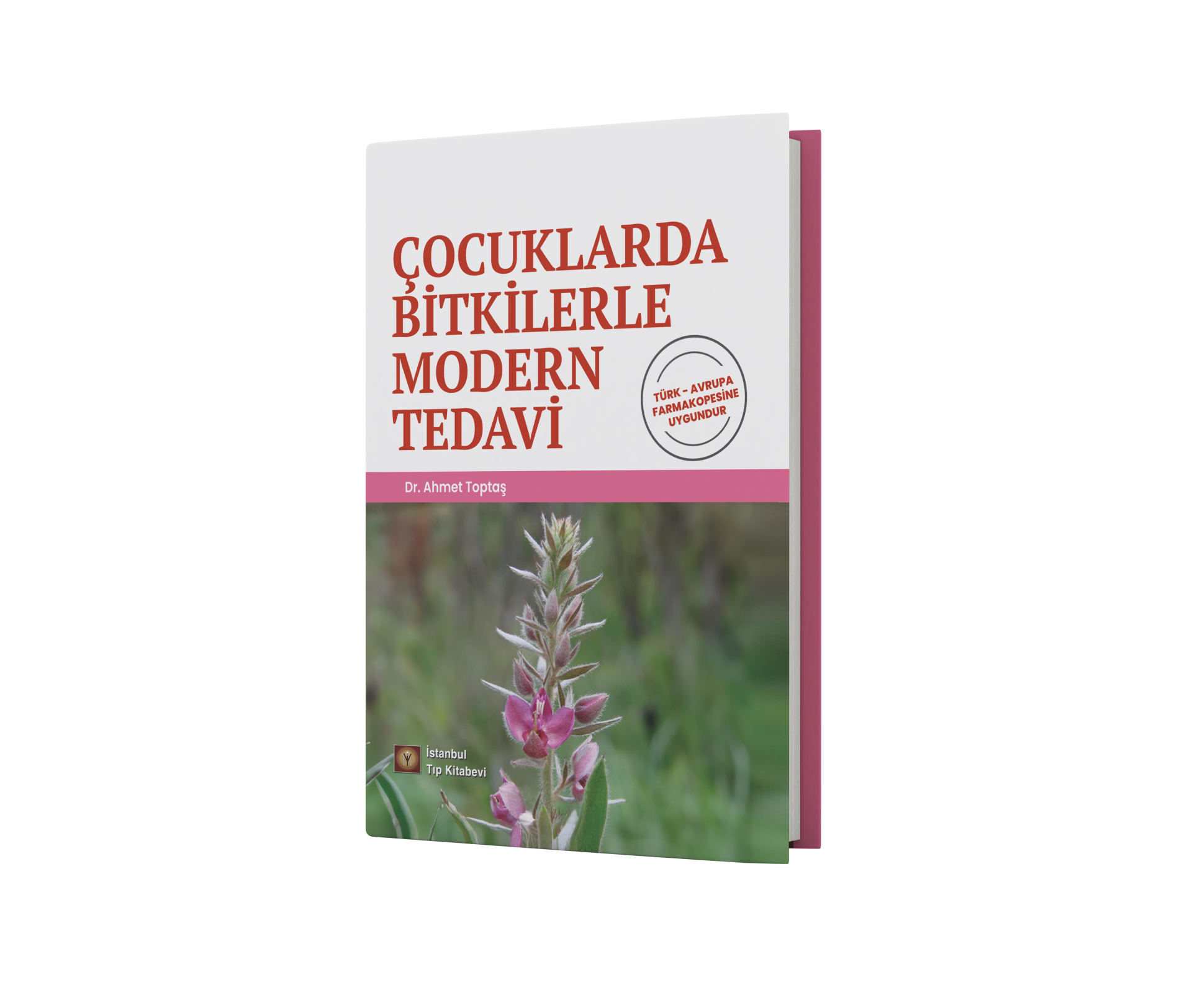 Çocuklarda Bitkilerle Modern Tedavi