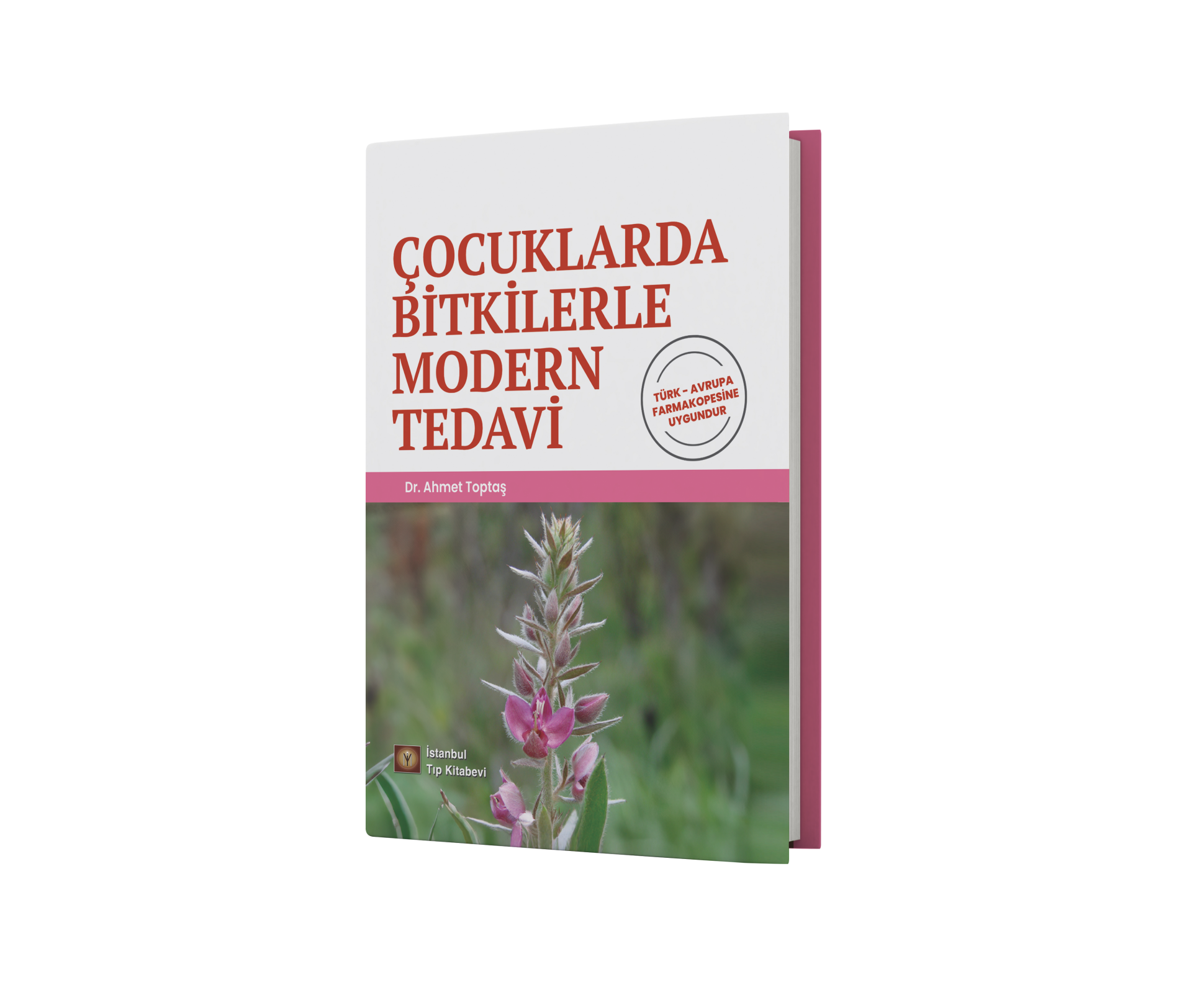 Çocuklarda Bitkilerle Modern Tedavi
