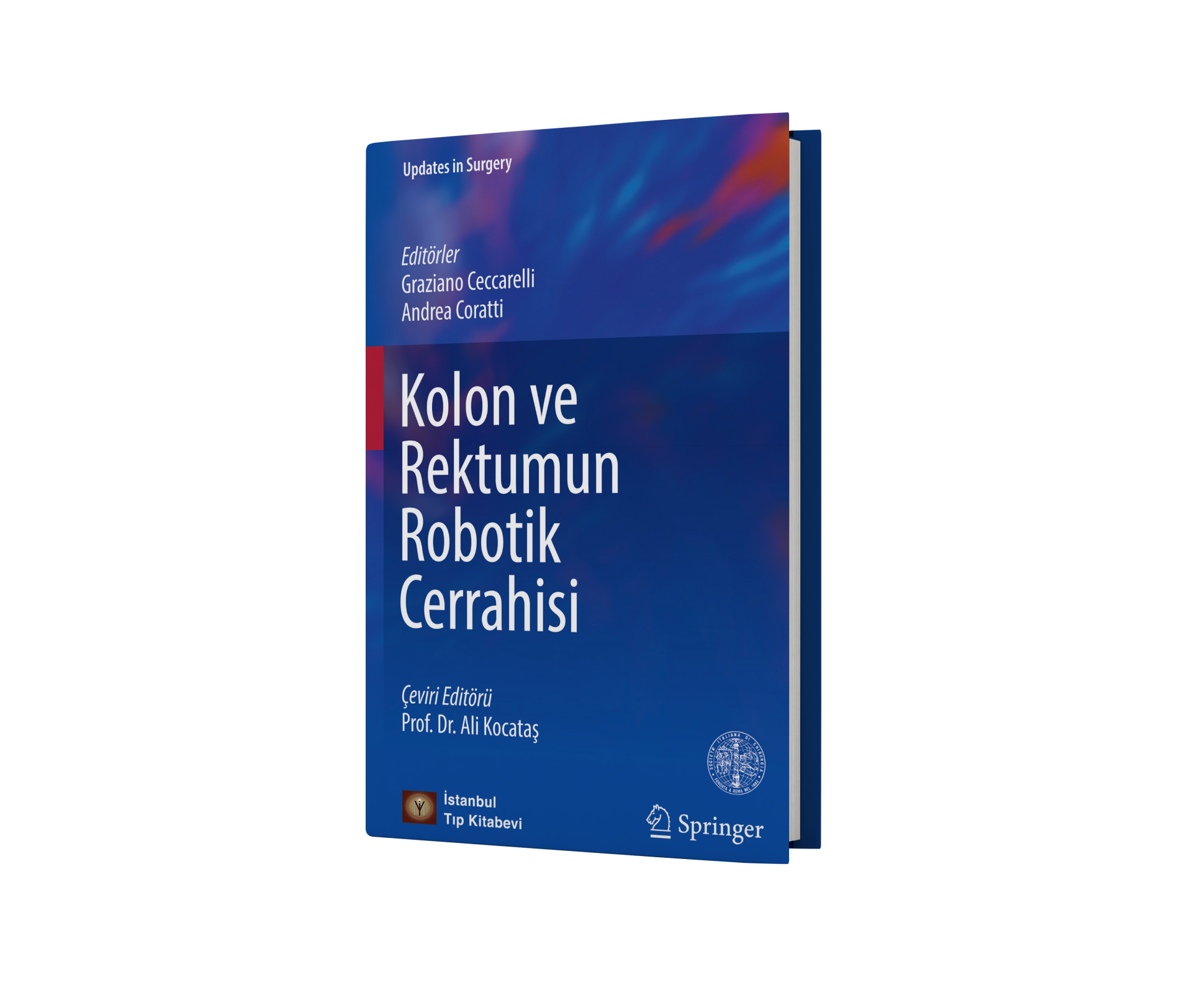 Kolon ve Rektumun Robotik Cerrahisi