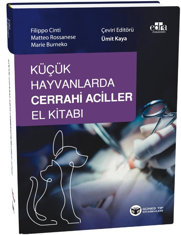 Küçük Hayvanlarda Cerrahi Aciller El Kitabı (QR Kodlu Videolu)