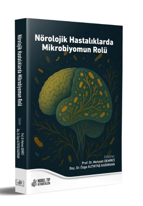 Nörolojik Hastalıklarda Mikrobiyomun Rolü