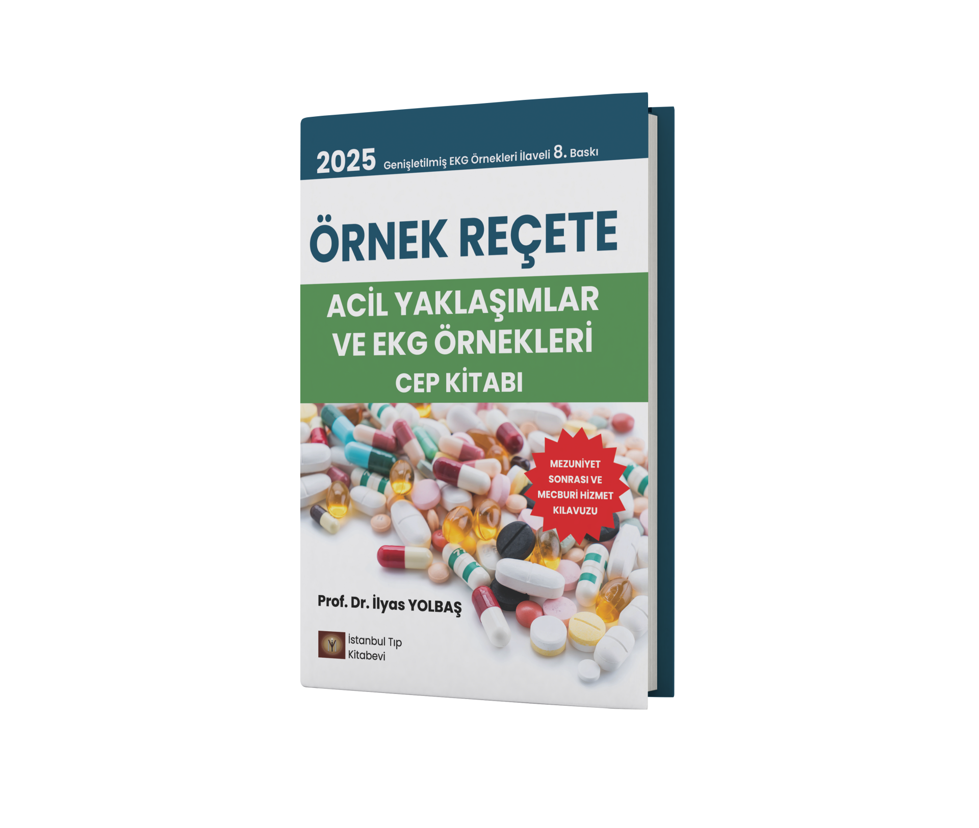 Örnek Reçete Acil Yaklaşımlar ve Ekg Örnekleri Cep Kitabı
