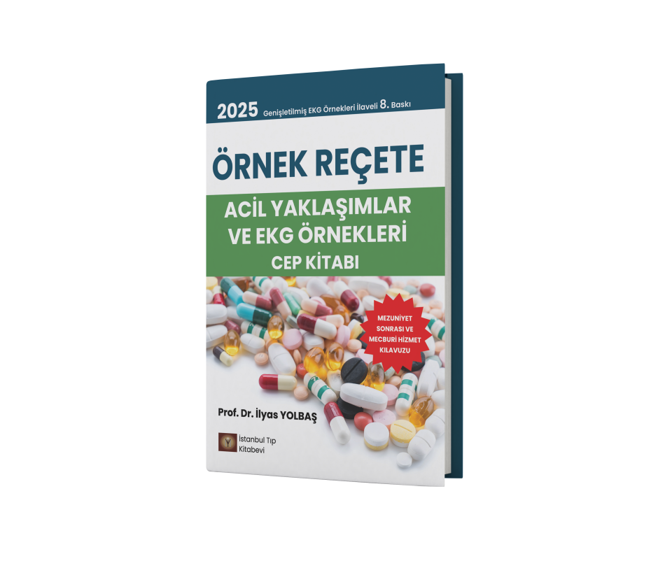 Örnek Reçete Acil Yaklaşımlar ve Ekg Örnekleri Cep Kitabı