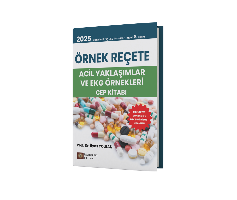 Örnek Reçete Acil Yaklaşımlar ve Ekg Örnekleri Cep Kitabı