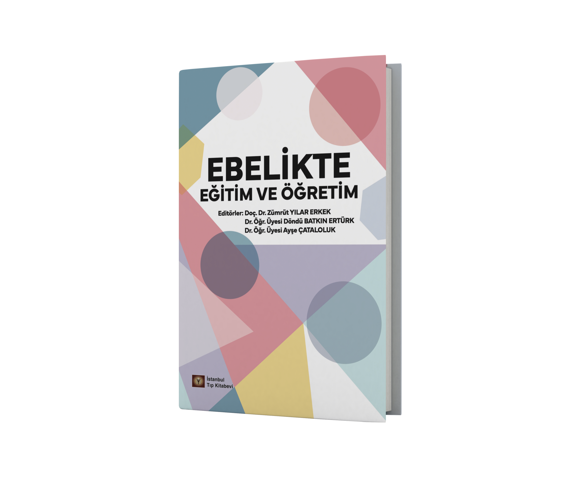 Ebelikte Eğitim ve Öğretim