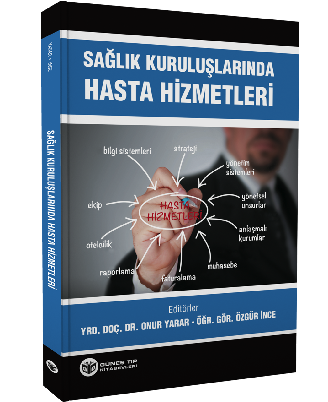 Sağlık Kuruluşlarında Hasta Hizmetleri