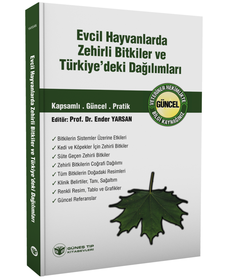 Evcil Hayvanlarda Zehirli Bitkiler Ve Türkiye'deki Dağılımları