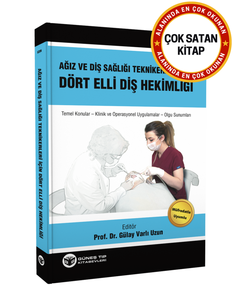 Ağız ve Diş Sağlığı Teknikerleri için Dört Elli Diş Hekimliği