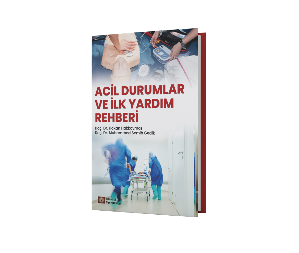 Acil Durumlar ve İlk Yardım Rehberi