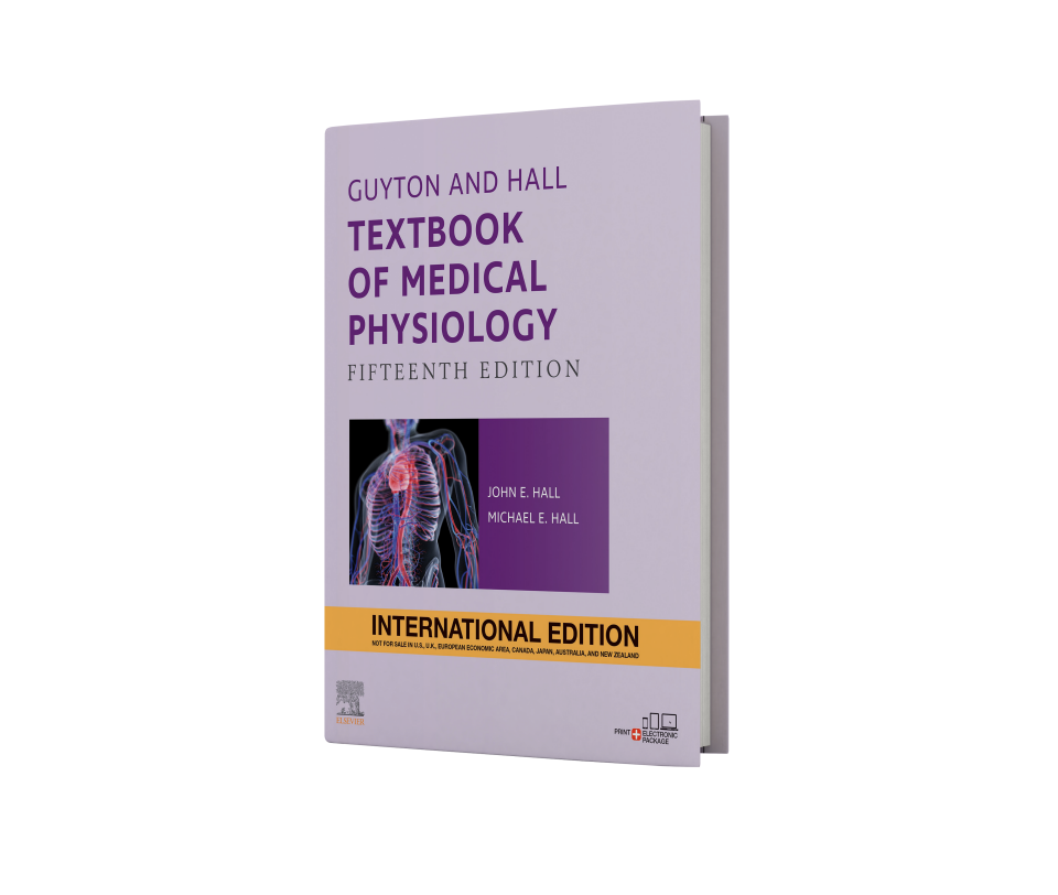 Guyton and Hall Textbook of Medical Physiology, 15th Edition
