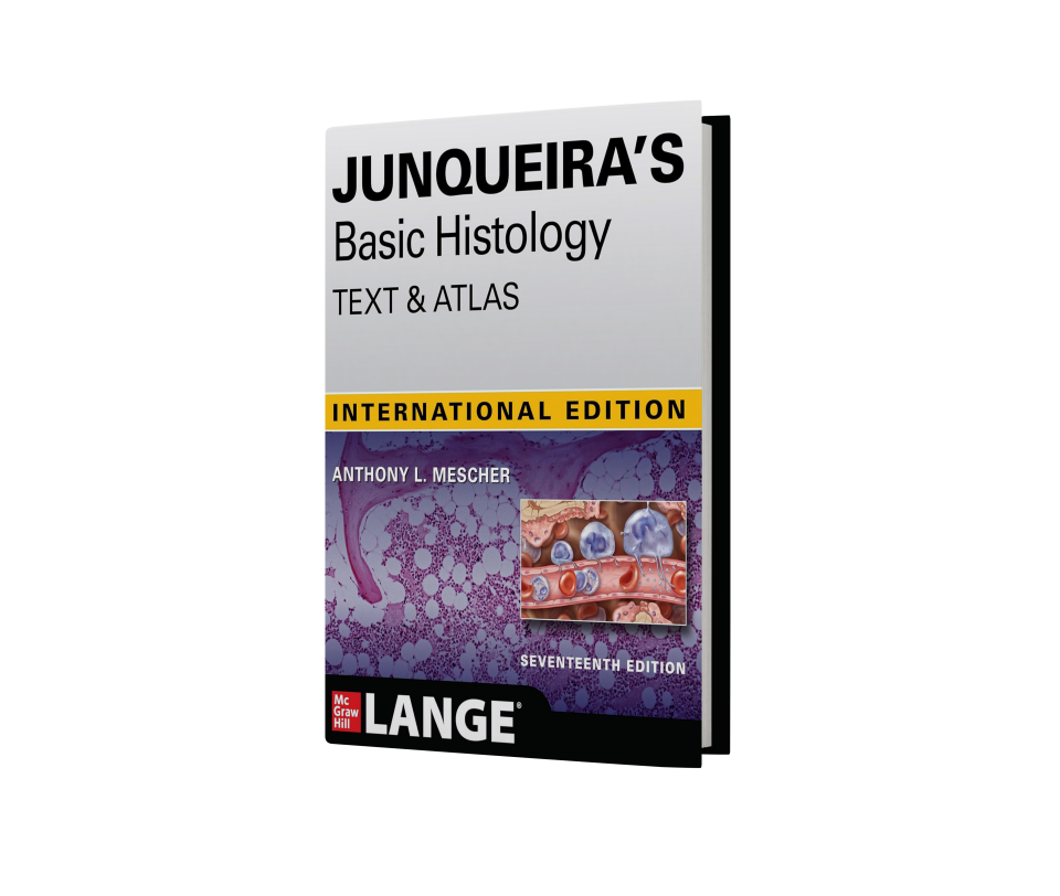 Junqueira's Basic Histology Text and Atlas,17th Edition