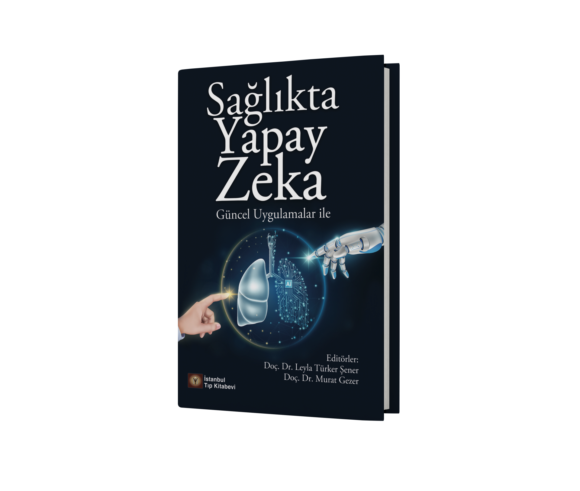 Sağlıkta Yapay Zeka Güncel Uygulamalar İle