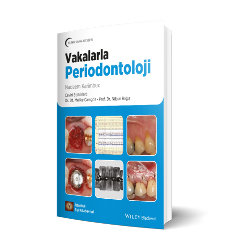 Klinik Vakalar Serisi Vakalarla Periodontoloji