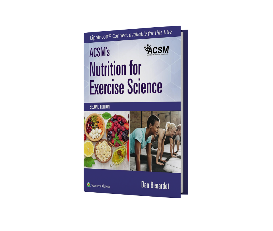 ACSM's Nutrition for Exercise Science