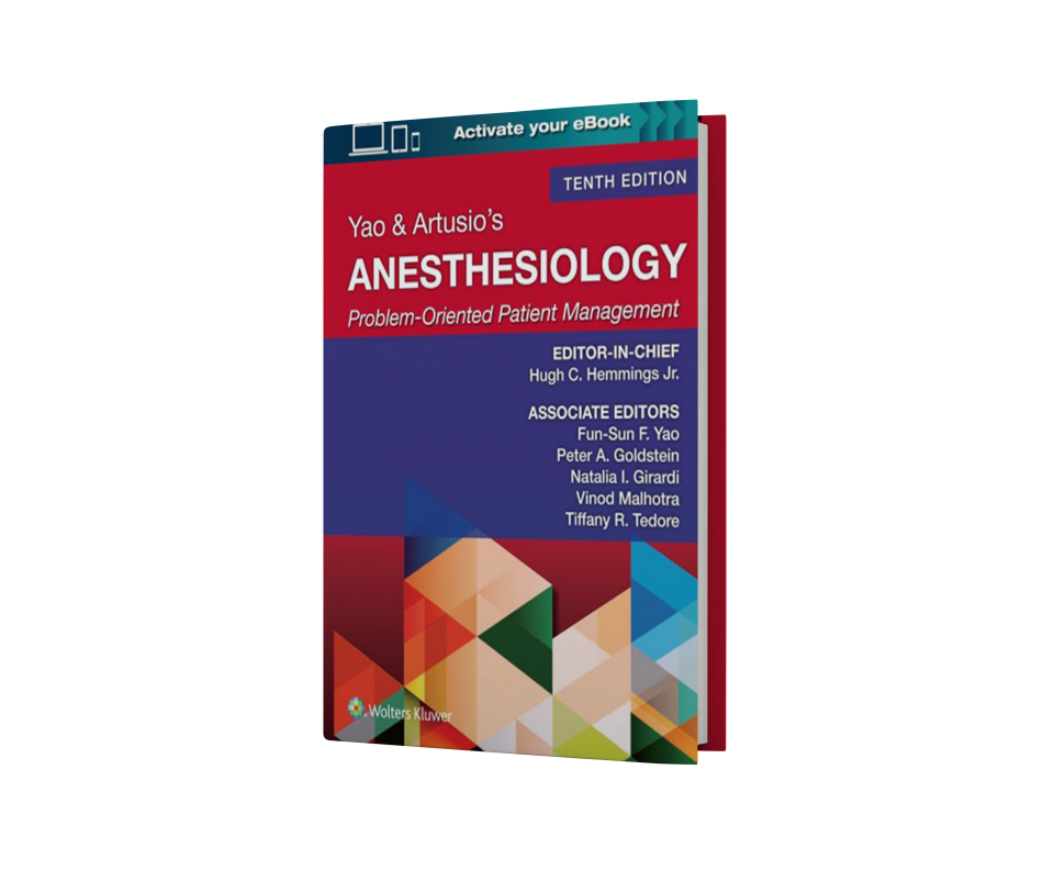 Yao & Artusio's Anesthesiology