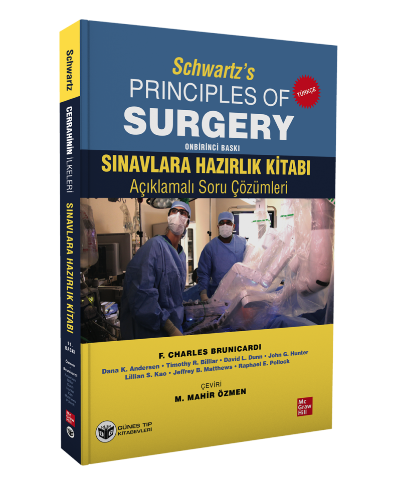 Schwartz's Principles Of Surgery Sınavlara Hazırlık Kitabı Açıklamalı Soru Çözümleri