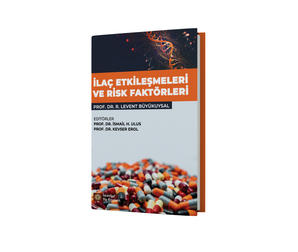 İlaç Etkileşmeleri ve Risk Faktörleri