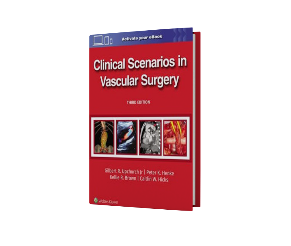 Clinical Scenarios in Vascular Surgery