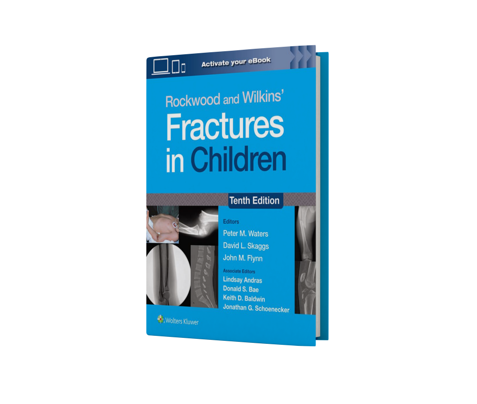 Rockwood and Wilkins' Fractures in Children: Print + eBook with Multimedia