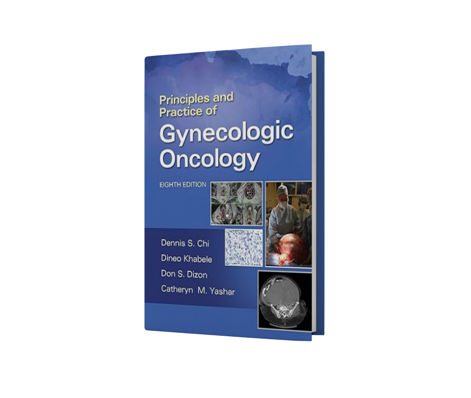 Principles and Practice of Gynecologic Oncology, 8th Edition