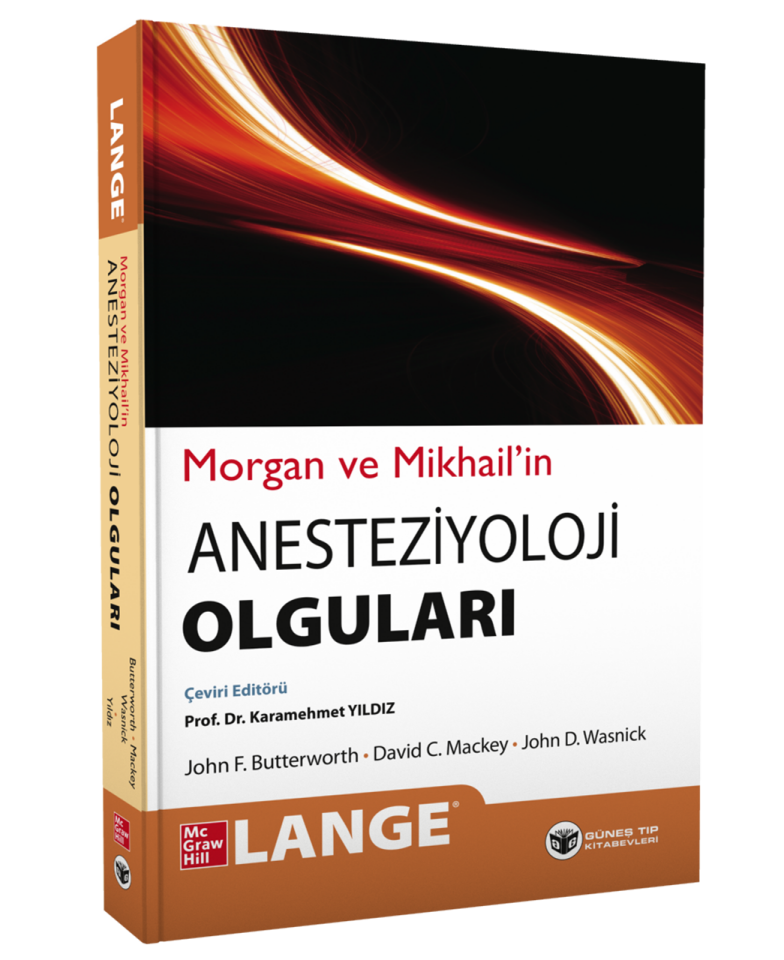 Morgan & Mikhail'in Klinik Anesteziyoloji Olguları