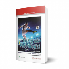 Egzersiz fizyolojisi Teori ve Uygulamayı Birleştirmek