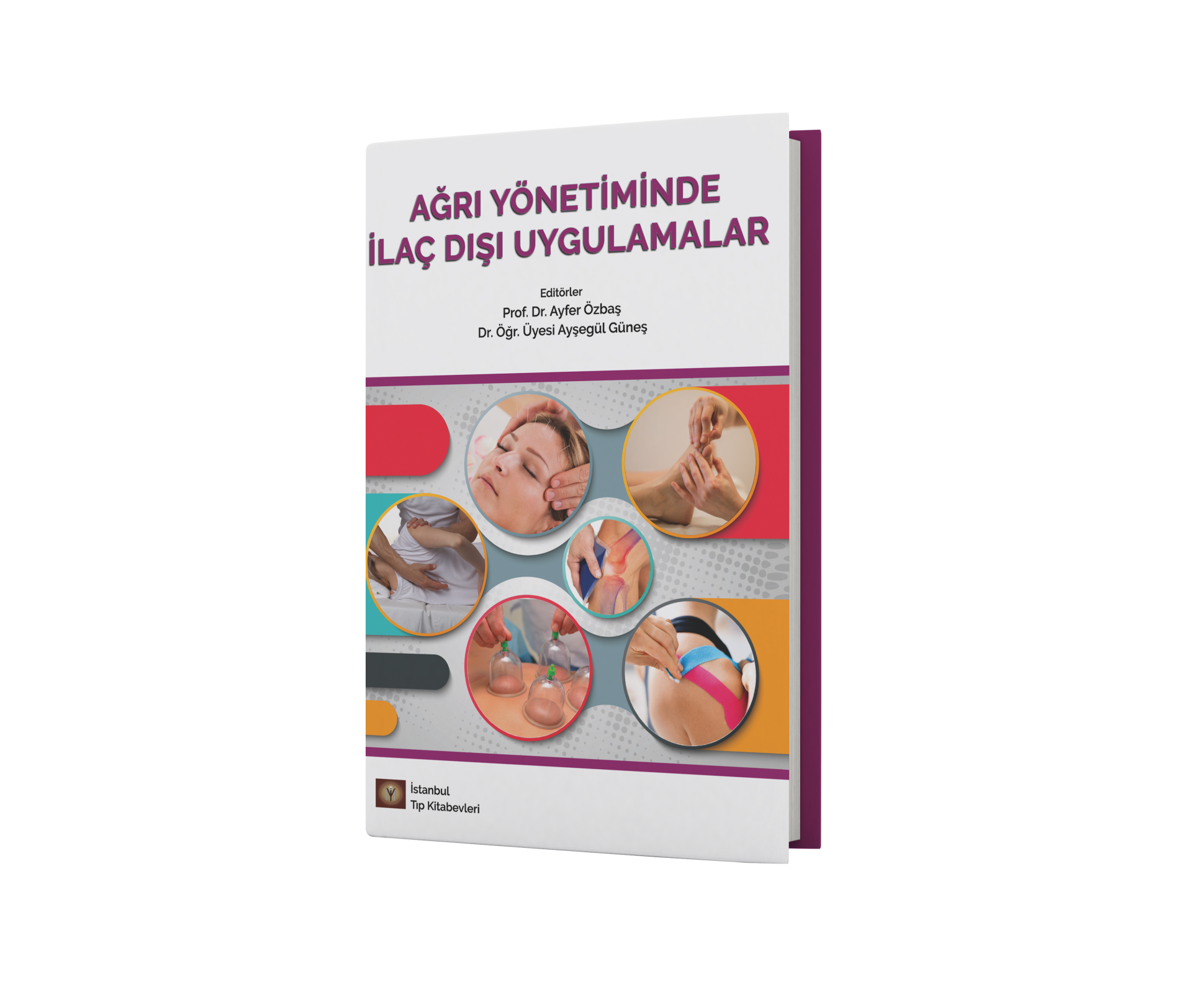 Ağrı Yönetiminde İlaç Dışı Uygulamalar