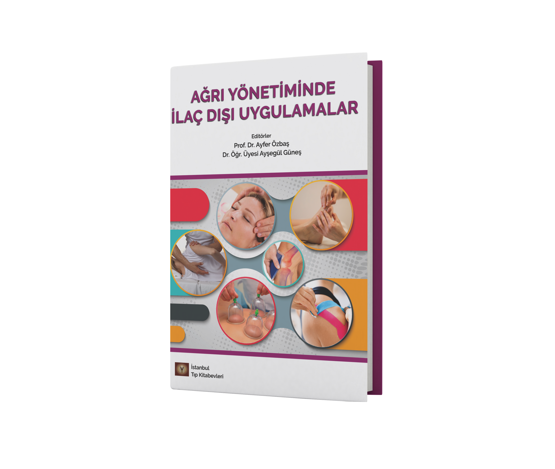 Ağrı Yönetiminde İlaç Dışı Uygulamalar