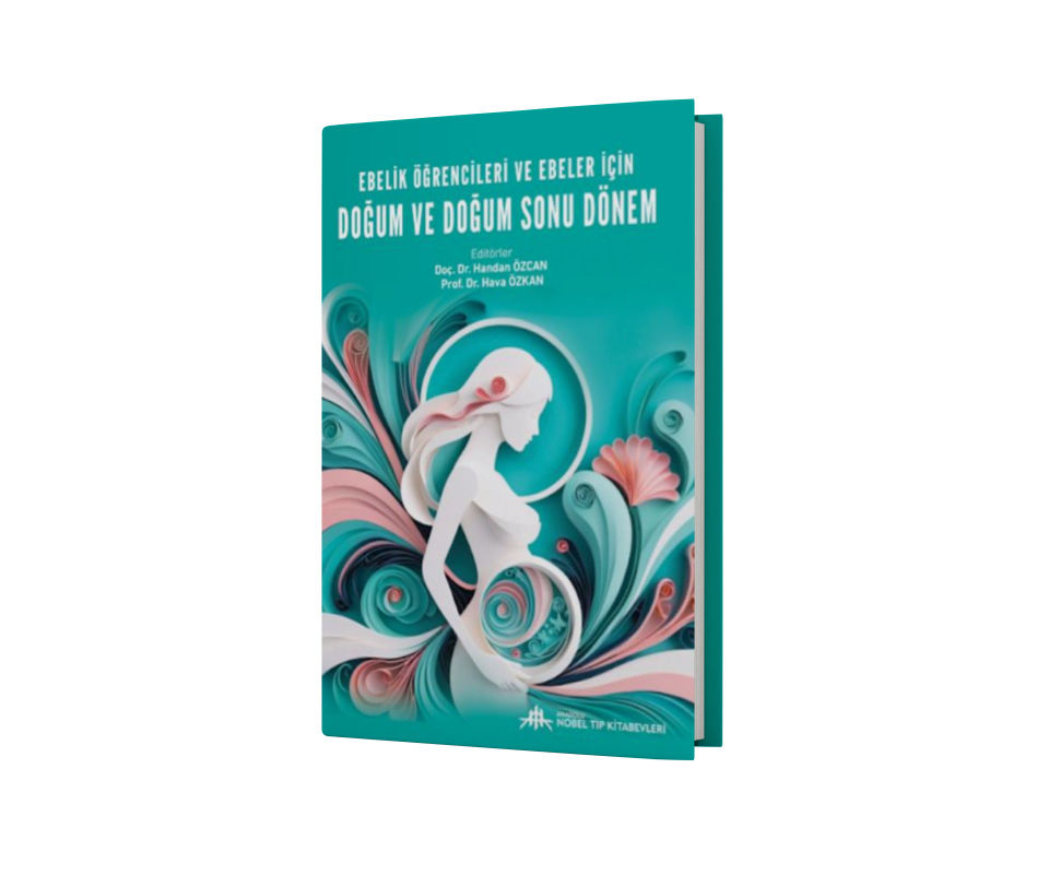Ebelik Öğrencileri ve Ebeler için Doğum ve Doğum Sonu Dönem