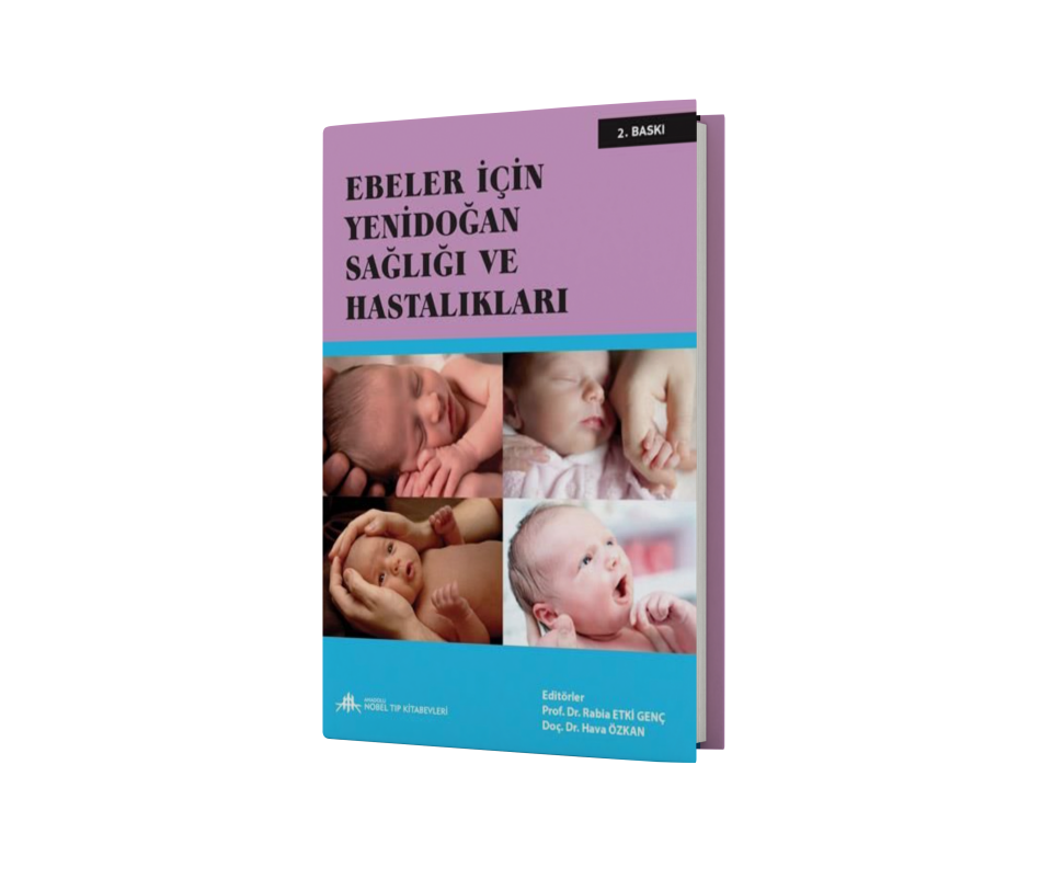 Ebeler İçin Yenidoğan Sağlığı ve Hastalıkları