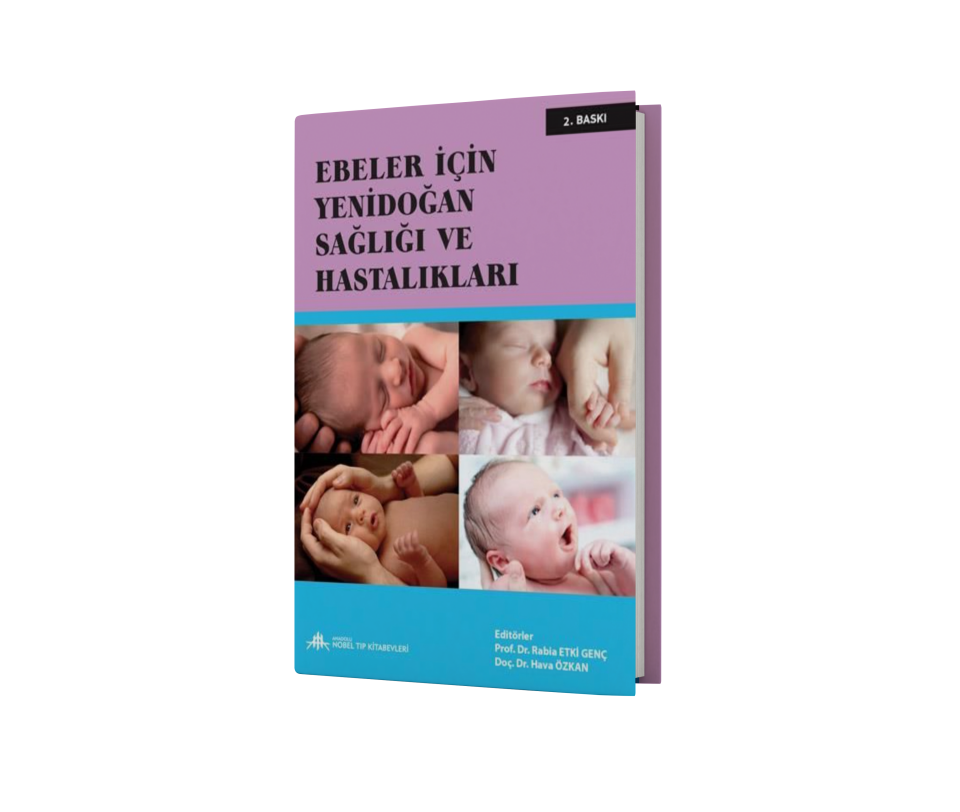 Ebeler İçin Yenidoğan Sağlığı ve Hastalıkları